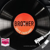 Brother - David Chariandy - audiobook
