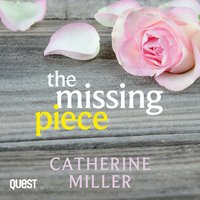 The Missing Piece - Catherine Miller - audiobook