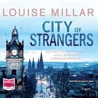 City of Strangers - Louise Millar - audiobook