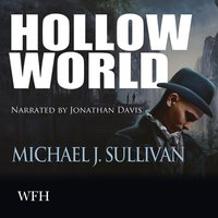 Hollow World - Michael J. Sullivan - audiobook