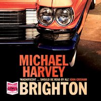 Brighton - Michael Harvey - audiobook