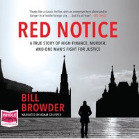 Red Notice - Bill Browder - audiobook