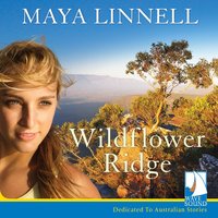 Wildflower Ridge - Maya Linnell - audiobook