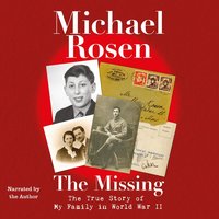The Missing - Michael Rosen - audiobook