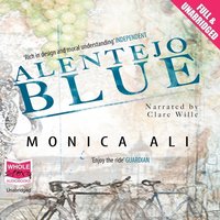 Alentejo Blue - Monica Ali - audiobook