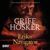 Erik the Navigator - Griff Hosker - audiobook