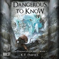 Dangerous to Know - K.T. Davies - audiobook
