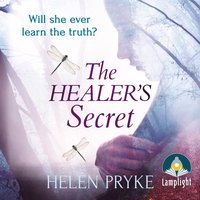 The Healer's Secret - Helen Pryke - audiobook