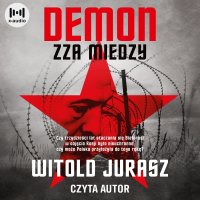 Demon zza miedzy - Witold Jurasz - audiobook