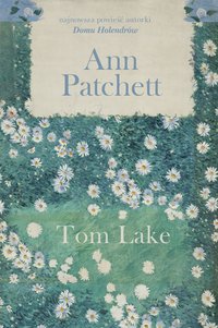 Tom Lake - Ann Patchett - ebook