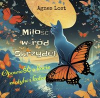 Miłość wśród skrzydeł - Agnes Lost - ebook