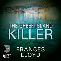 The Greek Island Killer - Frances Lloyd - audiobook