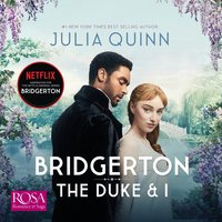 Bridgerton: The Duke and I - Julia Quinn - audiobook