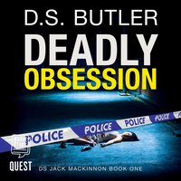 Deadly Obsession - D.S. Butler - audiobook