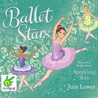 Ballet Stars - Jane Lawes - audiobook