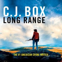 Long Range - C.J. Box - audiobook