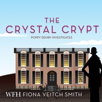 The Crystal Crypt - Fiona Veitch Smith - audiobook