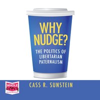 Why Nudge? - Cass R. Sunstein - audiobook