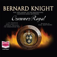 Crowner Royal - Bernard Knight - audiobook