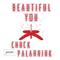 Beautiful You - Chuck Palahniuk - audiobook