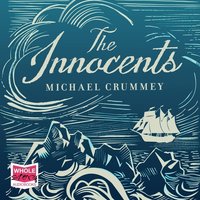The Innocents - Michael Crummey - audiobook