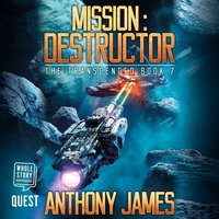 Mission: Destructor - Anthony James - audiobook