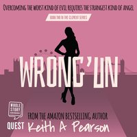 Wrong'un - Keith A. Pearson - audiobook