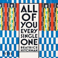 All of You Every Single One - Beatrice Hitchman - audiobook