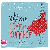 The Vintage Guide to Love and Romance - Kirsty Greenwood - audiobook