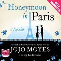 Honeymoon in Paris - Jojo Moyes - audiobook
