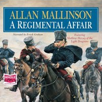 A Regimental Affair - Allan Mallinson - audiobook