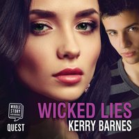 Wicked Lies - Kerry Barnes - audiobook