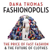 Fashionopolis - Dana Thomas - audiobook