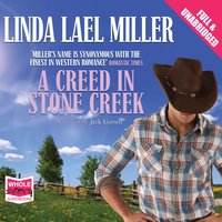 A Creed in Stone Creek - Linda Lael Miller - audiobook