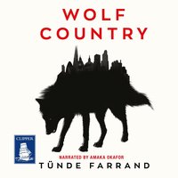 Wolf Country - Tunde Farrand - audiobook