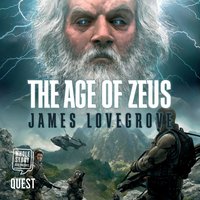 The Age of Zeus - James Lovegrove - audiobook