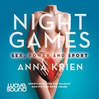 Night Games - Anna Krien - audiobook