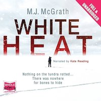 White Heat - M.J. McGrath - audiobook