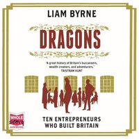 Dragons - Liam Byrne - audiobook