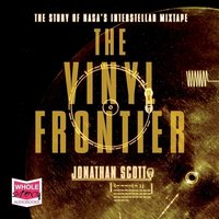 The Vinyl Frontier - Jonathan Scott - audiobook