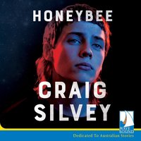 Honeybee - Craig Silvey - audiobook