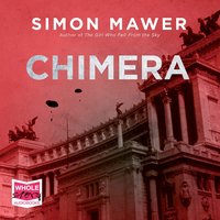 Chimera - Simon Mawer - audiobook