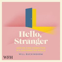 Hello, Stranger - Will Buckingham - audiobook