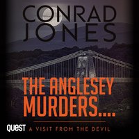 The Anglesey Murders. A Visit from the Devil - Conrad Jones - audiobook