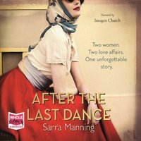 After the Last Dance - Sarra Manning - audiobook