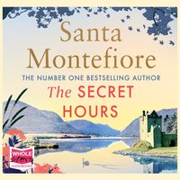 The Secret Hours - Santa Montefiore - audiobook