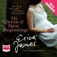 The Queen of New Beginnings - Erica James - audiobook