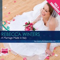A Marriage Made In Italy - Rebecca Winters - audiobook
