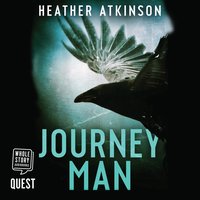 Journeyman - Heather Atkinson - audiobook