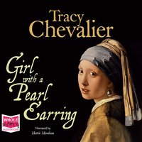 Girl with a Pearl Earring - Tracy Chevalier - audiobook